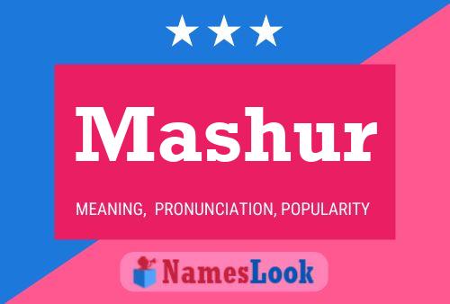 Mashur Name Poster