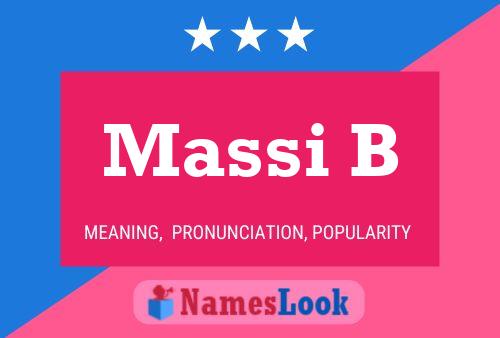 Massi B Name Poster