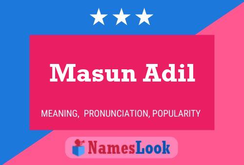 Masun Adil Name Poster