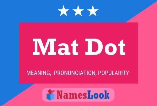 Mat Dot Name Poster