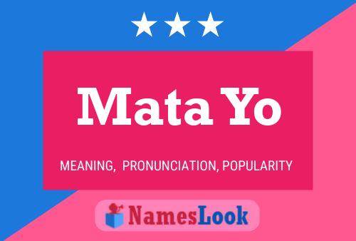 Mata Yo Name Poster