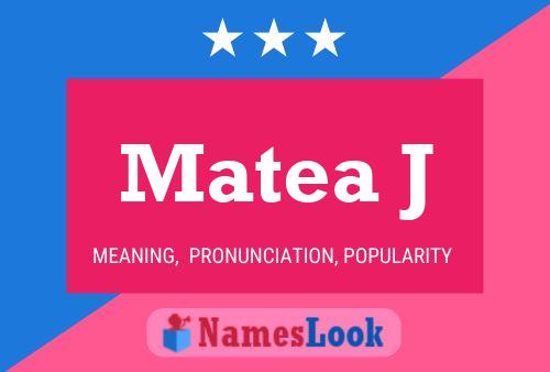 Matea J Name Poster