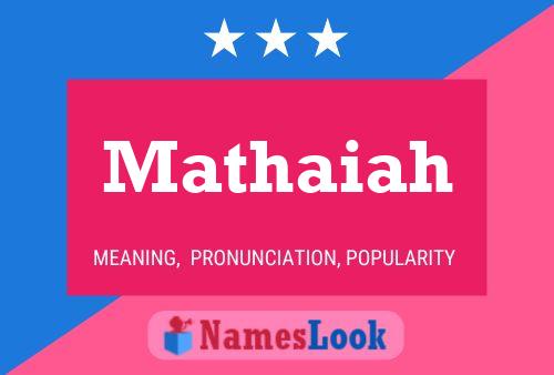 Mathaiah Name Poster