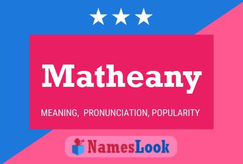 Matheany Name Poster