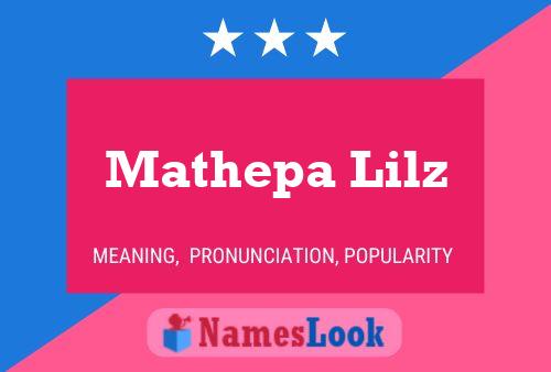 Mathepa Lilz Name Poster