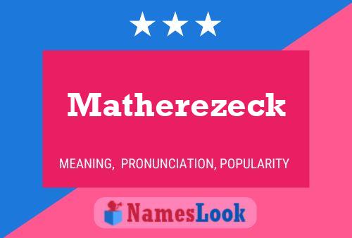 Matherezeck Name Poster