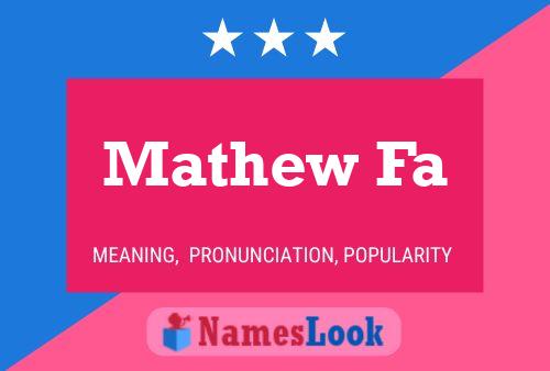 Mathew Fa Name Poster