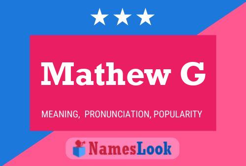 Mathew G Name Poster