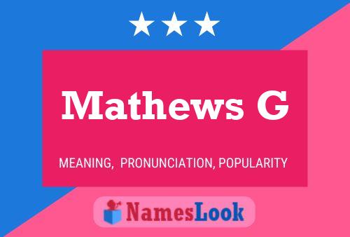 Mathews G Name Poster