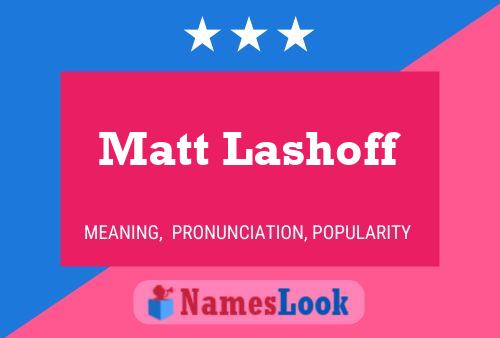 Matt Lashoff Name Poster