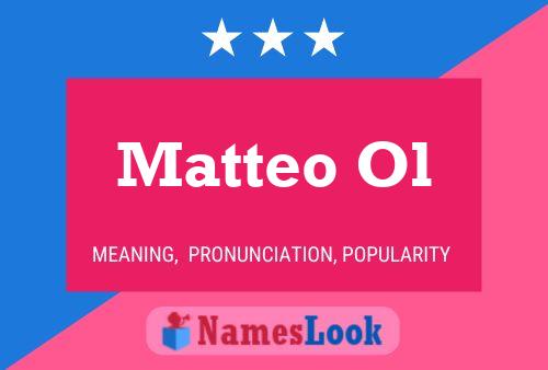 Matteo Ol Name Poster