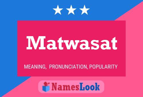 Matwasat Name Poster