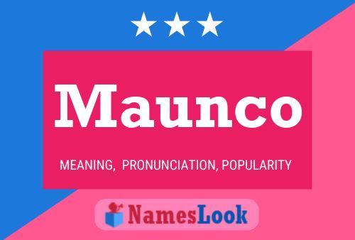 Maunco Name Poster