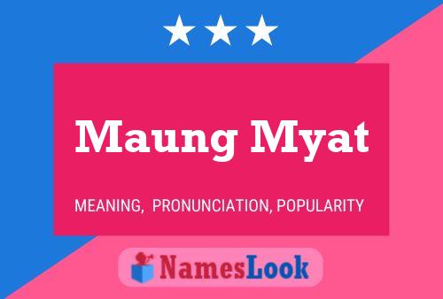 Maung Myat Name Poster