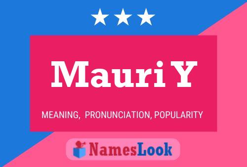 Mauri Y Name Poster