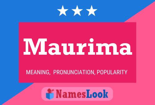 Maurima Name Poster
