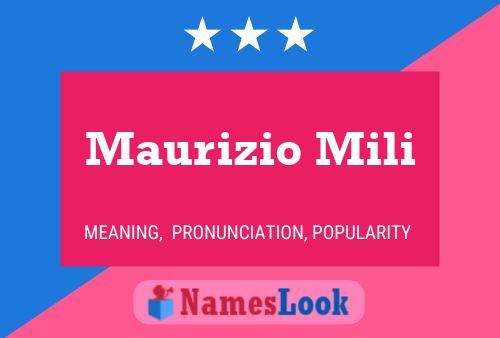 Maurizio Mili Name Poster