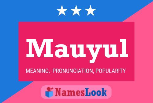 Mauyul Name Poster