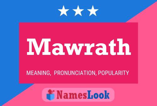 Mawrath Name Poster