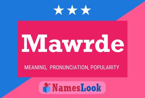 Mawrde Name Poster