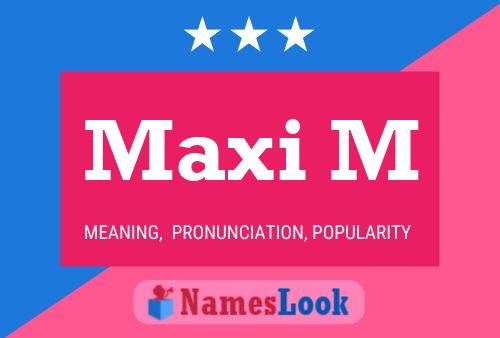 Maxi M Name Poster