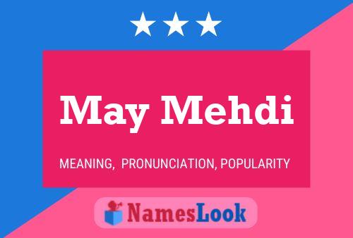 May Mehdi Name Poster