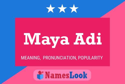 Maya Adi Name Poster