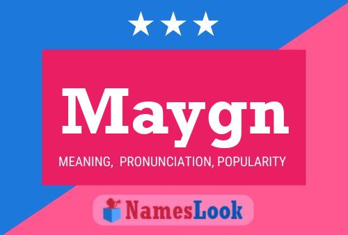 Maygn Name Poster