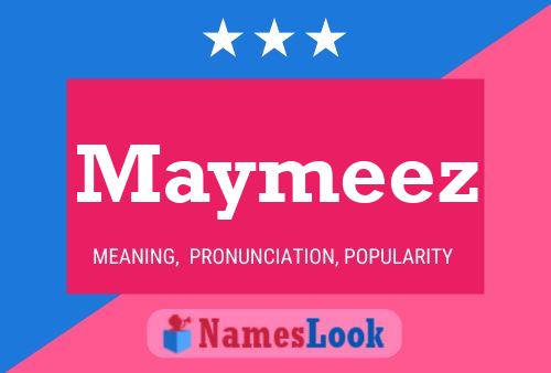 Maymeez Name Poster