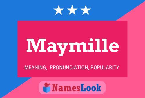 Maymille Name Poster