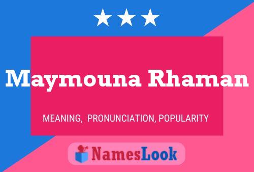 Maymouna Rhaman Name Poster