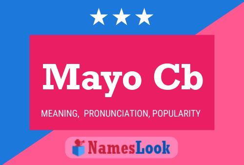 Mayo Cb Name Poster