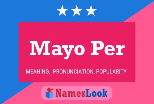 Mayo Per Name Poster