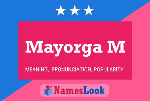 Mayorga M Name Poster