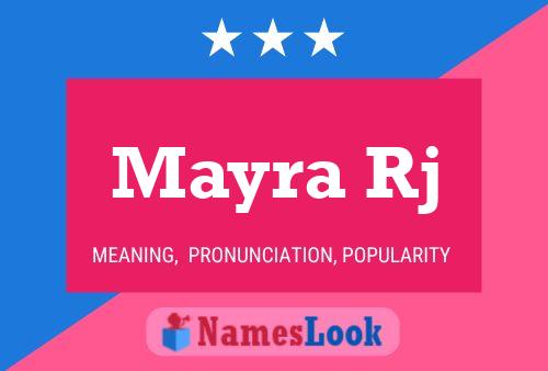 Mayra Rj Name Poster