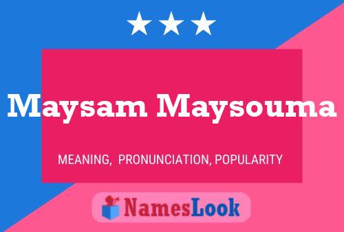 Maysam Maysouma Name Poster