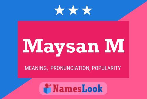 Maysan M Name Poster