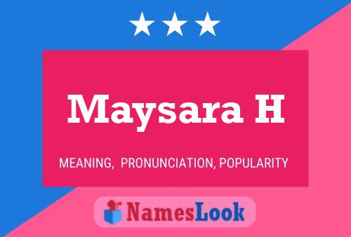 Maysara H Name Poster