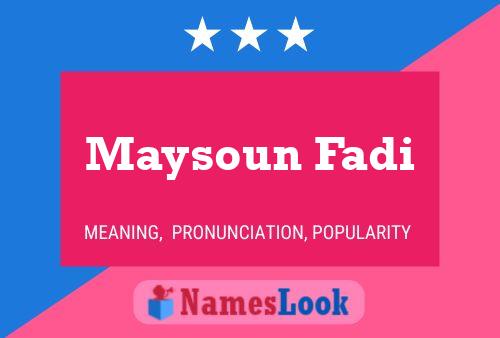 Maysoun Fadi Name Poster