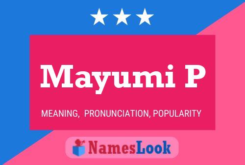 Mayumi P Name Poster