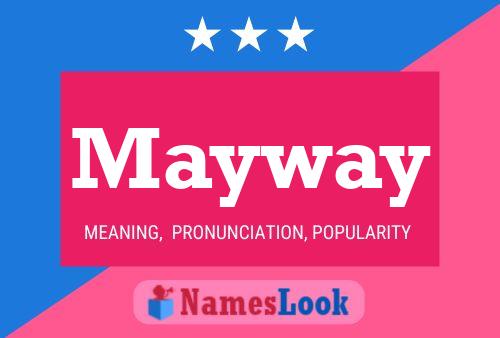 Mayway Name Poster