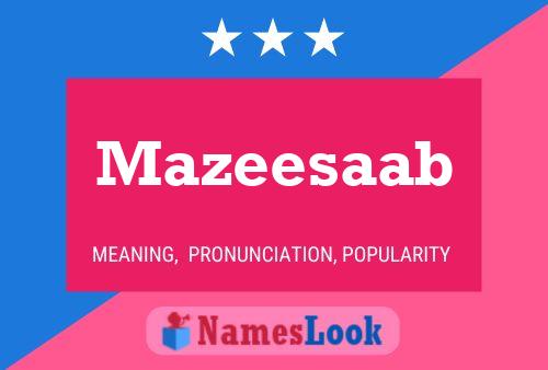 Mazeesaab Name Poster