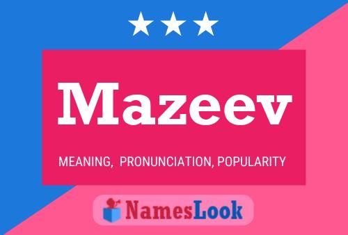 Mazeev Name Poster