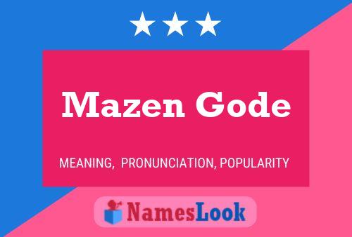 Mazen Gode Name Poster