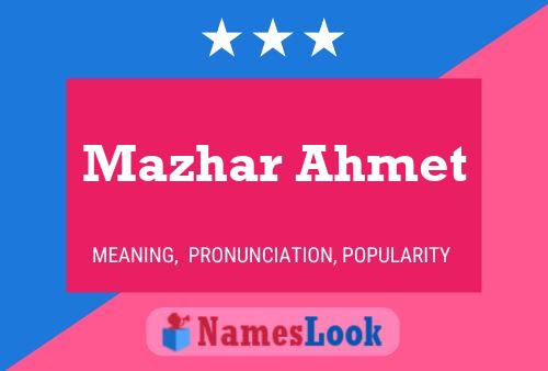 Mazhar Ahmet Name Poster