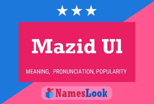 Mazid Ul Name Poster