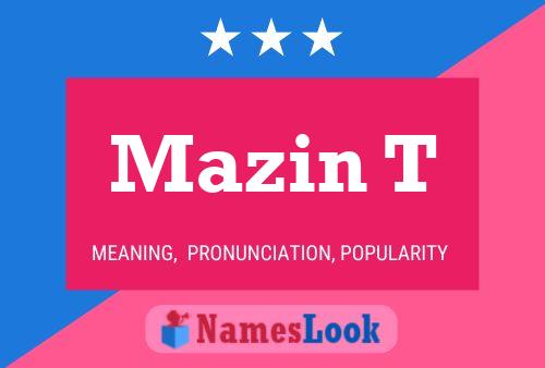 Mazin T Name Poster