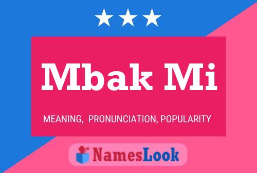 Mbak Mi Name Poster