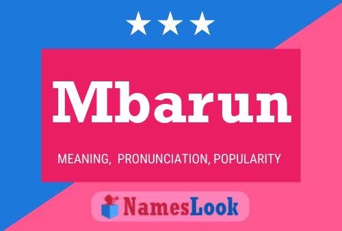 Mbarun Name Poster