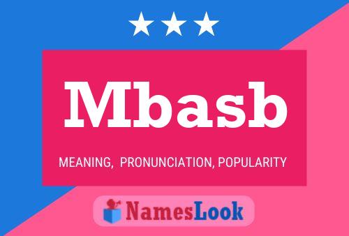 Mbasb Name Poster